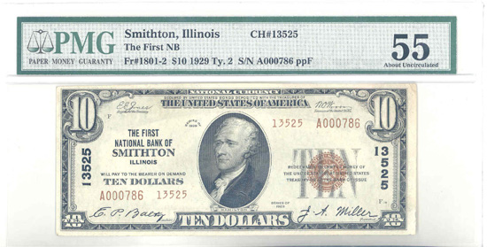 1929 $10.00. Smithton, IL Ty. 2. PMG AU-55.