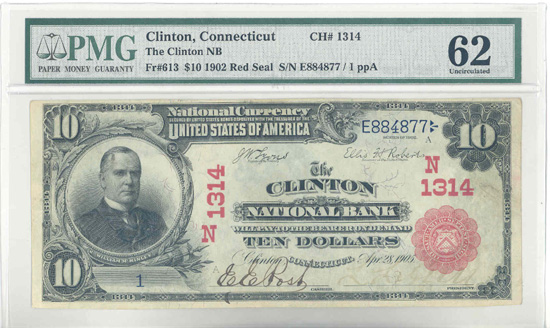 1902 $10.00. Clinton, CT Serial Number 1 Red Seal. PMG CU-62.