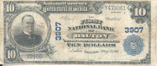 1902 $10.00. Dalton, GA Blue Seal. F.