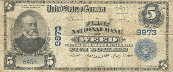 1902 $5.00. Weed, CA Charter# 9873 Blue Seal. VG.