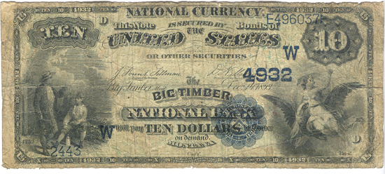 1882 $10.00. Big Timber, MT Charter# 4932 Date Back. VG.