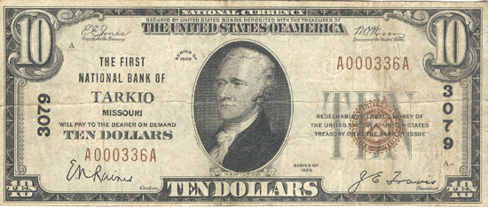 1929 $10.00. Tarkio, MO Charter# 3079 Ty. 1. F.