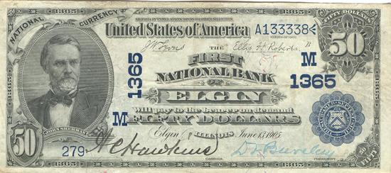 1902 $50.00. Elgin, IL Charter# 1365 Blue Seal Date Back. VF.