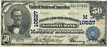 1902 $50.00. Detroit, MI Charter# 10527 Blue Seal Date Back. F.