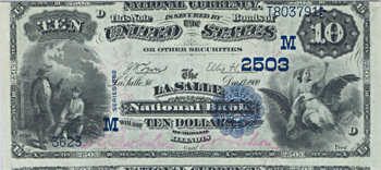 1882 $10.00. La Salle, IL Charter# 2530 Value Back. PMG AU-58 Cutting Error.