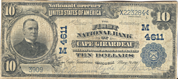 1902 $10.00. Cape Girardeau, MO Charter# 4611 Blue Seal. F.