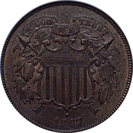 1867 PCGS MS-64 Brown.