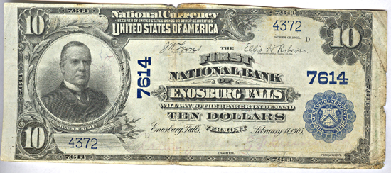 1902 $10.00. Enosburg Falls, VT Charter# 7614 Blue Seal. F.