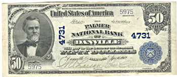 1902 $50.00. Danville, IL Charter# 4731 Blue Seal. VF.