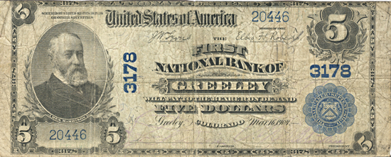 1902 $5.00. Greeley, CO Charter# 3178 Blue Seal. VG.