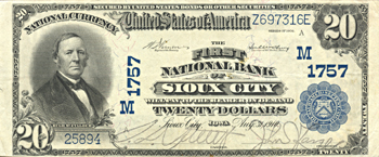 1902 $20.00. Sioux City, IA Charter# 1757 Blue Seal. VF.