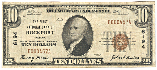 1929 $10.00. Rockport, IN Charter# 6194 Ty. 1. F.