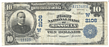 1902 $10.00. Missoula, MT Charter# 2106 Blue Seal. VF.