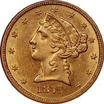 1879-S Liberty Head half-eagle, NGC AU-58 Eliasberg.