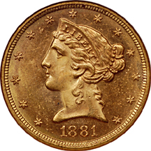 1881-S Liberty Head half-eagle, NGC MS-62* Eliasberg.