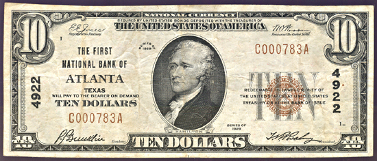 1929 $10.00. Atlanta, TX Charter# 4922 Ty. 1. F.