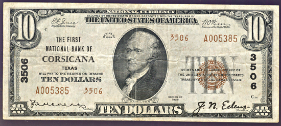 1929 $10.00. Corsicana, TX Charter# 3506 Ty. 2. F.