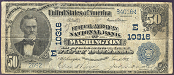 1902 $50.00. Washington, DC Charter# 10316 Blue Seal. F.