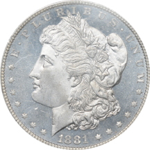 1881 and 1900 PCGS MS-65.