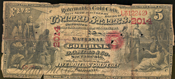 Original Series Gold Bank $5.00. Sacramento, CA Charter# 2014 AG.