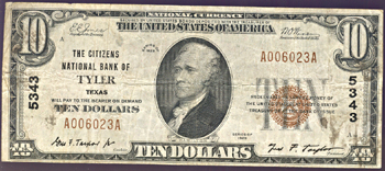 1929 $10.00. Tyler, TX Charter# 5343 Ty. 1. F.