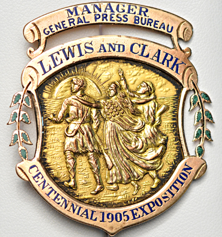 1905 Lewis and Clark Centennial Exposition Badge.