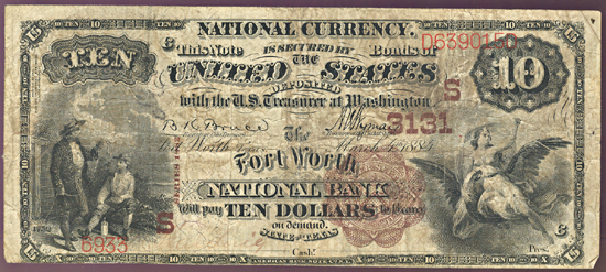 1882 $10.00. Fort Worth, TX Charter# 3131 Brown Back. F.