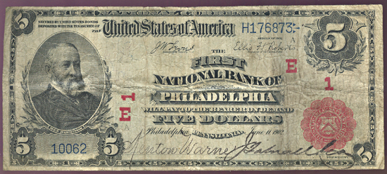 1902 $5.00. Philadelphia, PA Charter# 1 Red Seal. F.