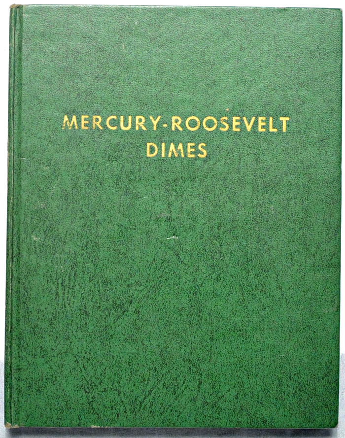 1916-D About Good/damaged in a complete set of Mercury dimes (no 42/1) and silver Roosevelt dimes in a retro Whitman 9210 album.