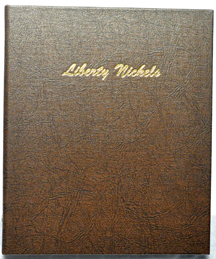 Complete set of Liberty nickels in a Dansco 7111 album.