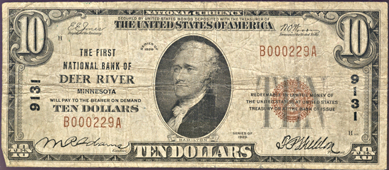 1929 $10.00. Deer River, MN Charter# 9131 Ty. 1. VG.