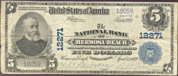 1902 $5.00. Hermosa Beach, CA Charter# 12271 Blue Seal. F.