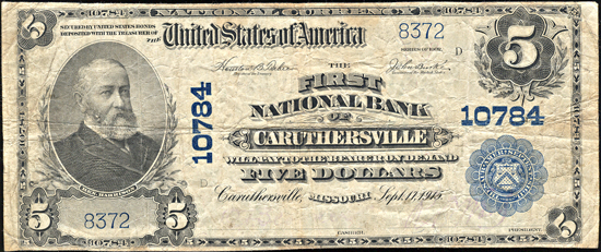 1902 $5.00. Caruthersville, MO Charter# 10784 Blue Seal. F.