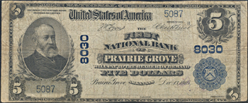 1902 $5.00. Prairie Grove, AR Charter# 8030 Blue Seal. PMG F.