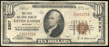 1929 $10.00. Eaton Rapids, MI Charter# 2367 Ty. 1. F.