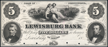 $5 Obsolete Banknote, Lewisburg Bank, Lewisburg, PA PCGS GemCU-66PPQ/hole punch cancelled.